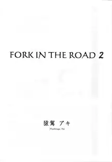 FORK IN THE ROAD 2, English