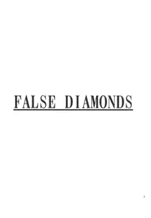 FALSE DIAMONDS, 日本語