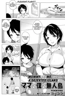 Mama to Boku to Mujintou | Mommy and Me and a Deserted Island, English