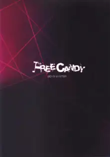 FREE CANDY + FREE PAPER, 中文