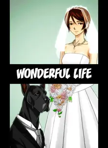 “Wonderful Life” ~Shufu to “Aiken” no Hisoyaka na Gogo~, English