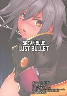 BREAK BLUE LUST BULLET, 日本語