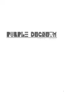 PURPLE DIGNITY, 日本語