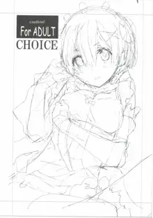 CHOICE, 日本語